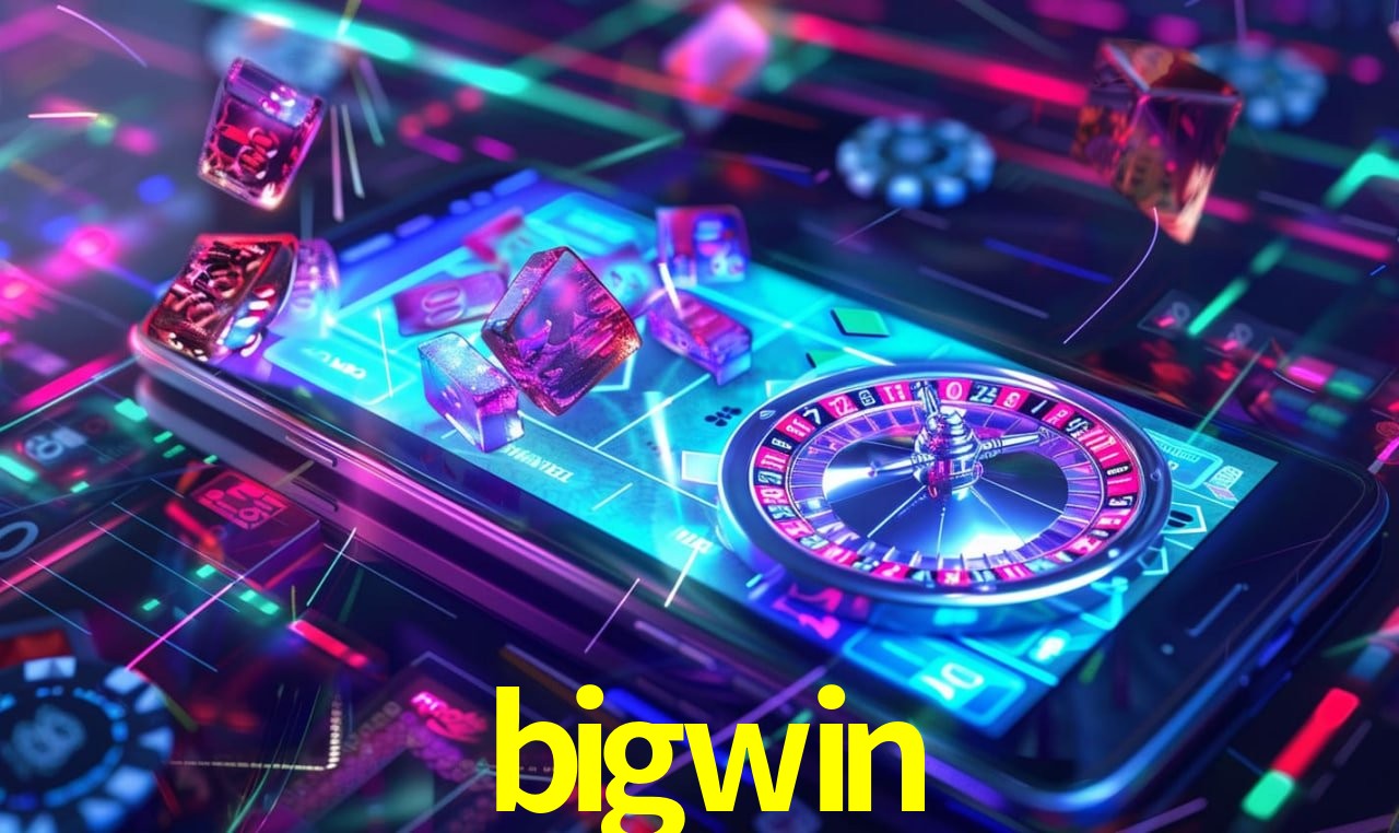 Aplicativo móvel bigwin para iOS e Android